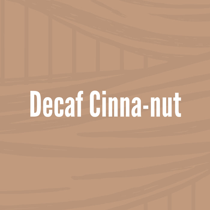 Decaf Cinna-nut