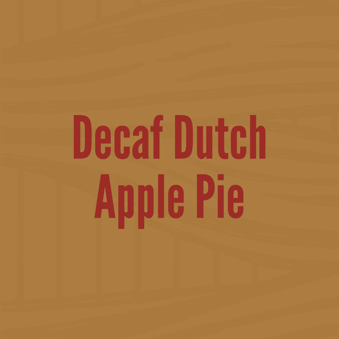 Decaf Dutch Apple Pie